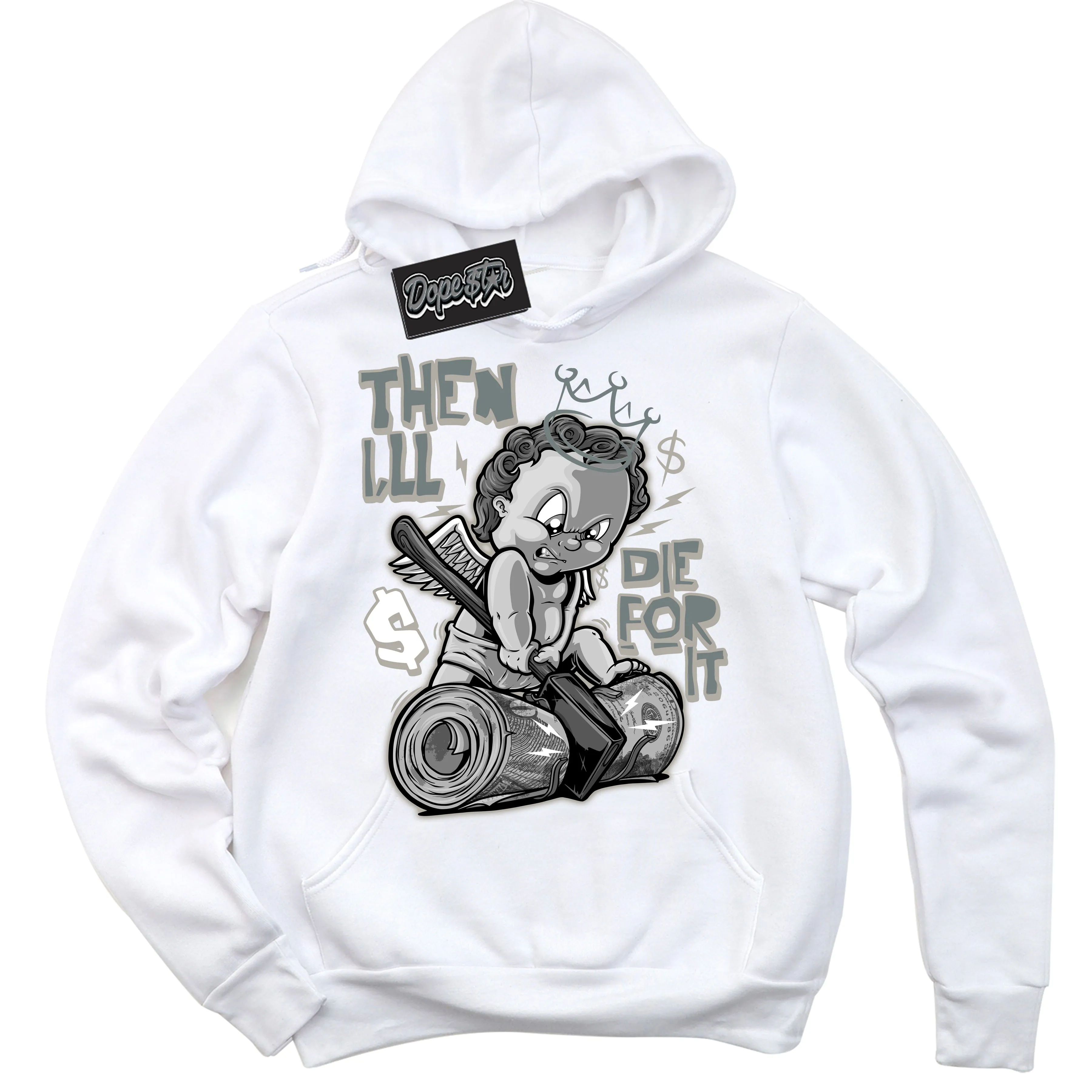 Cool Grey 9s Sneaker Hoodie Then I'll Graphic