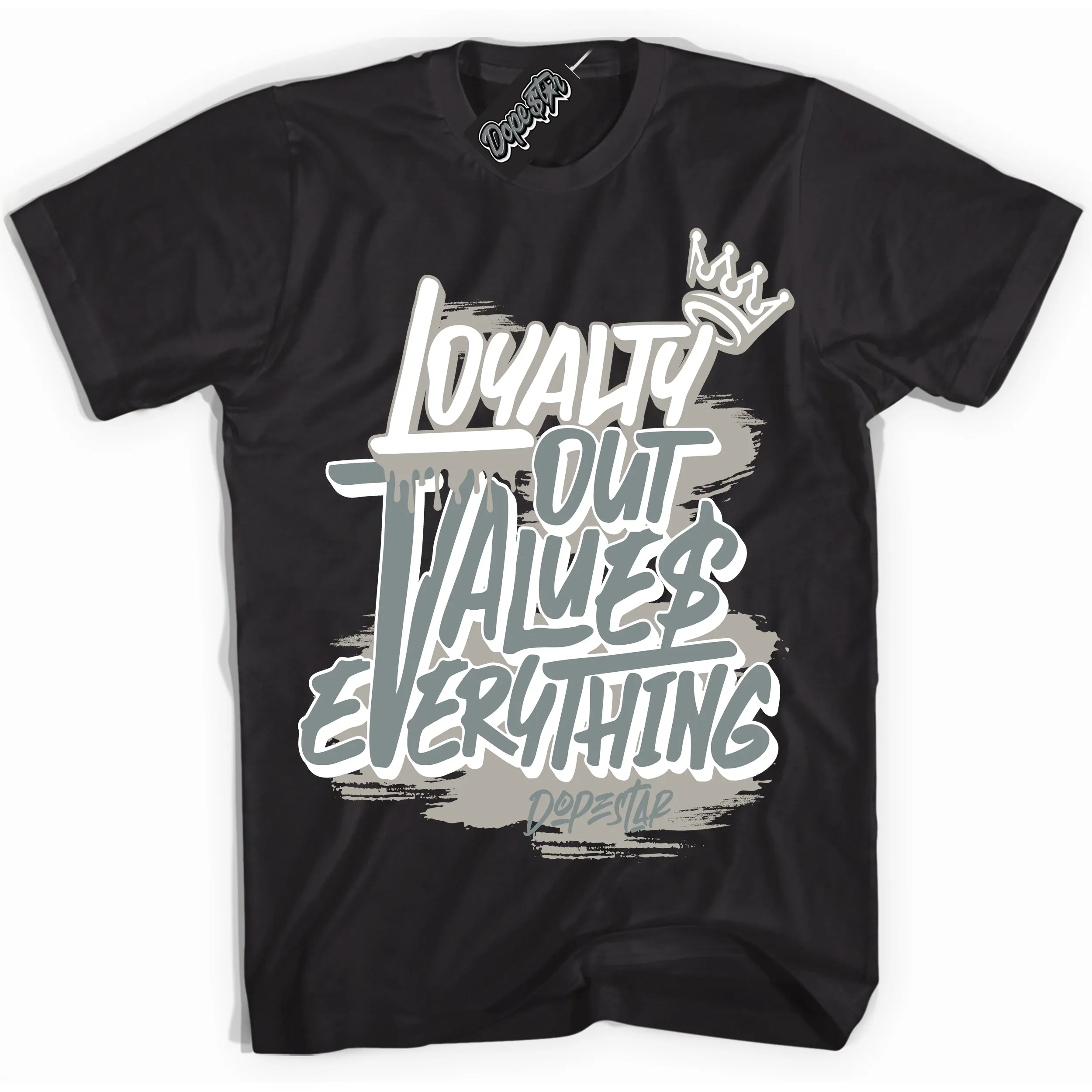 Cool Grey 9s Sneaker Shirt Loyalty Out Values Everything Graphic