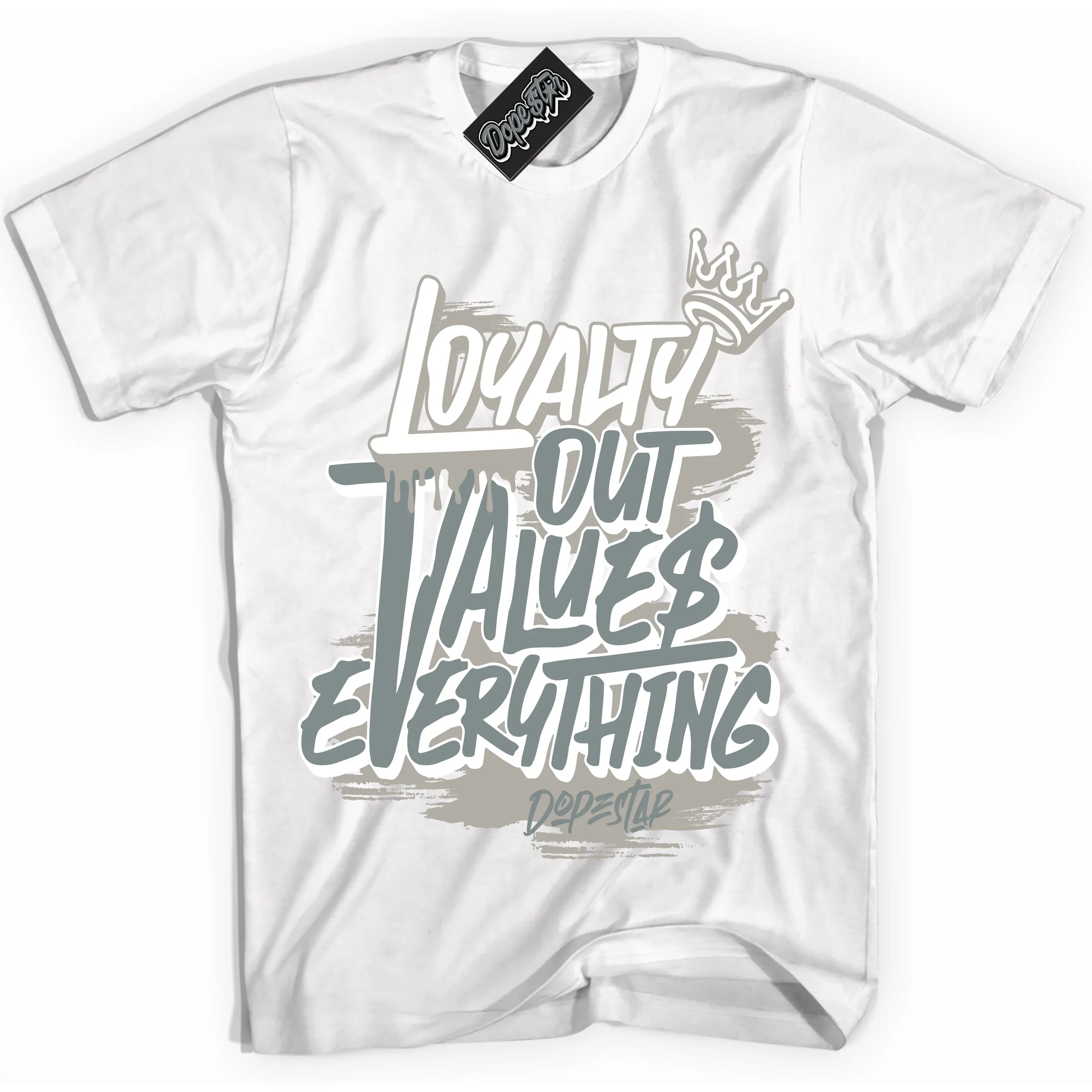 Cool Grey 9s Sneaker Shirt Loyalty Out Values Everything Graphic
