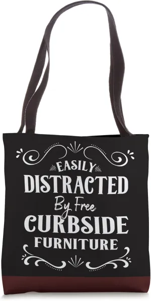 Easily Distracted by Curbside Furniture Flipping Tote Bag