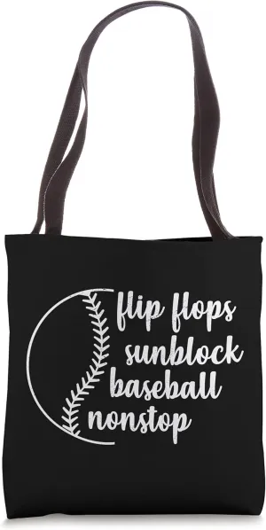 Flip Flops Sunblock Baseball Nonstop Baseball Player Coach Tote Bag