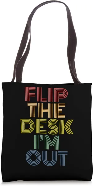 Flip The Desk I'm Out Retro Summer Tote Bag