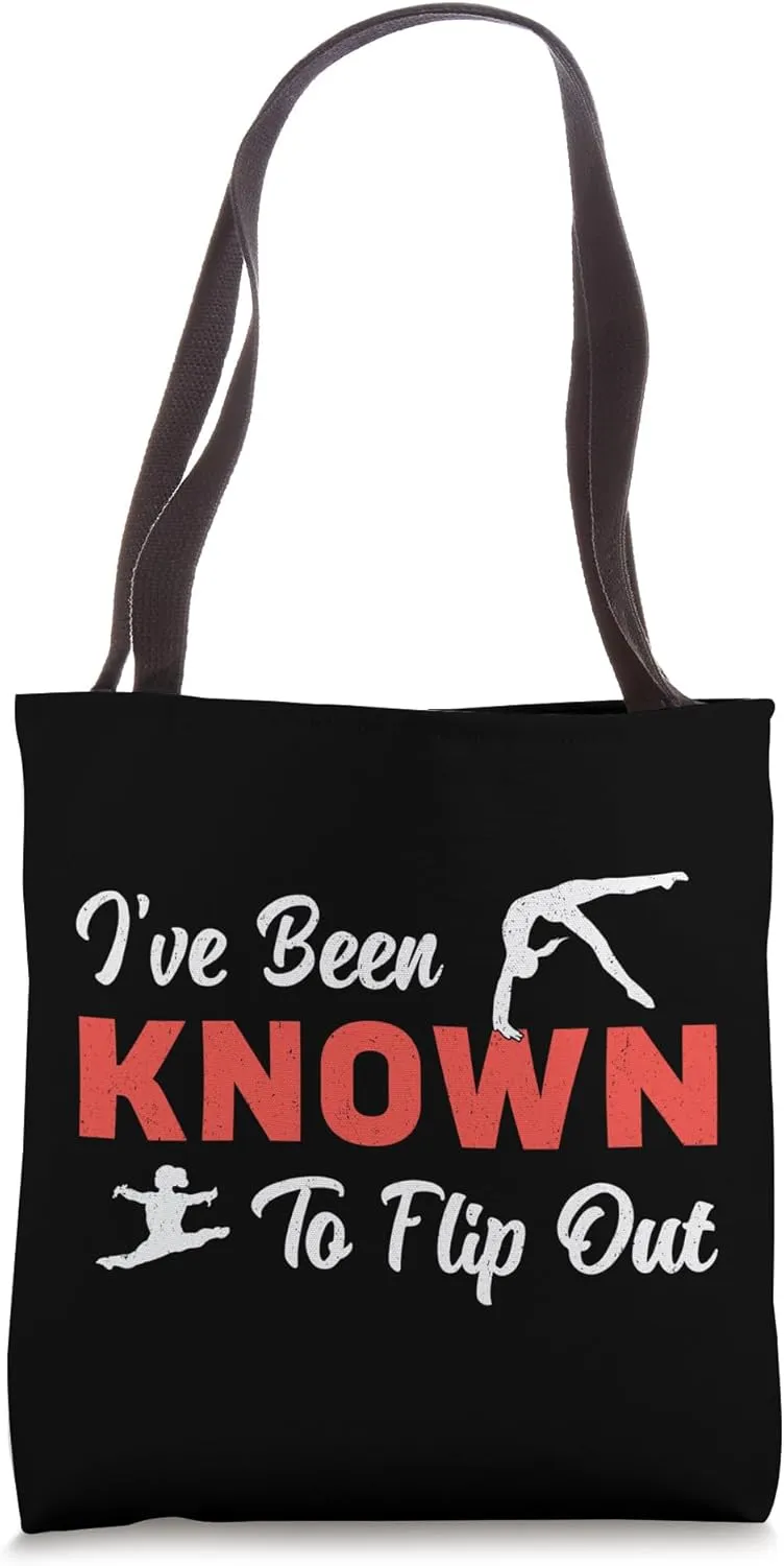 I've Been Known To Flip Out Gymnastics Gymnast Uneven Bars Tote Bag