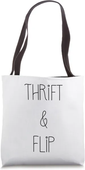 Thrift & Flip funny Thifting Tote Bag