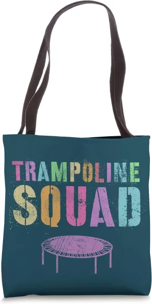 TRAMPOLINE SQUAD Gymnastics Jump Team Gymnast Squad Tote Bag